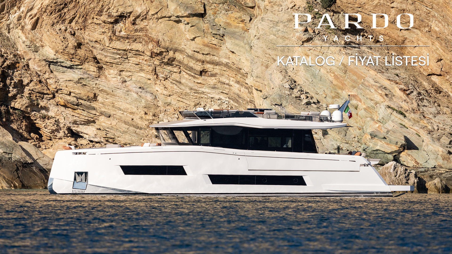 Pardo Yachts  / Katalog - Fiyat Listesi